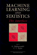 Machine Learning and Statistics: The Interface