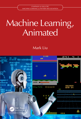 Machine Learning, Animated - Liu, Mark