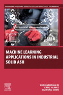 Machine Learning Applications in Industrial Solid Ash