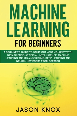 Machine Learning for Beginners - Knox, Jason