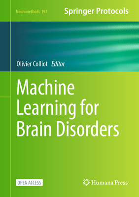 Machine Learning for Brain Disorders - Colliot, Olivier (Editor)