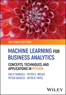 Machine Learning for Business Analytics: Concepts, Techniques and Applications in Python