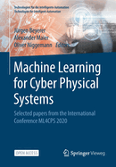 Machine Learning for Cyber Physical Systems: Selected Papers from the International Conference Ml4cps 2020