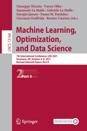 Machine Learning, Optimization, and Data Science: 7th International Conference, LOD 2021, Grasmere, UK, October 4-8, 2021, Revised Selected Papers, Part II