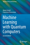 Machine Learning with Quantum Computers