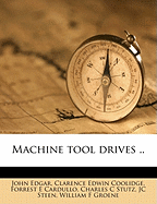 Machine Tool Drives ..