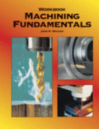 Machining Fundamentals - Walker, John R