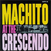 Machito at the Crescendo - Machito