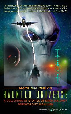 Mack Maloney's Haunted Universe - Maloney, Mack