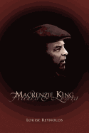 MacKenzie King: Friends & Lovers