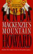 MacKenzie's Mountain - Howard, Linda