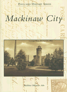 Mackinaw City - Adie, Madeline Okerman