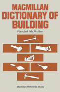 Macmillan Dictionary of Building