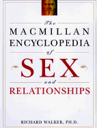 Macmillan Encyclopedia of Sex and Relationships