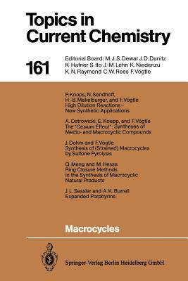 Macrocycles - Weber, Edwin, Dr. (Editor), and Burrell, A K (Contributions by), and Vogtle, Fritz (Editor)