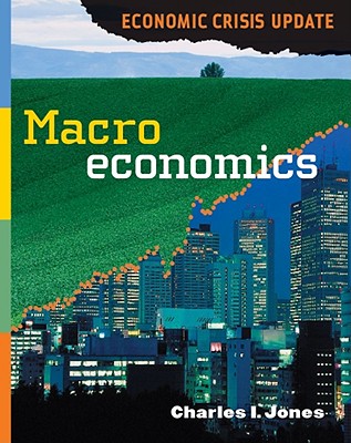 Macroeconomics: Economic Crisis Update - Jones, Charles I