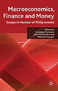 Macroeconomics, Finance and Money: Essays in Honour of Philip Arestis