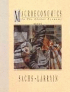 Macroeconomics for Global Economies - Sachs, Jeffrey D., and Larrain, Felipe