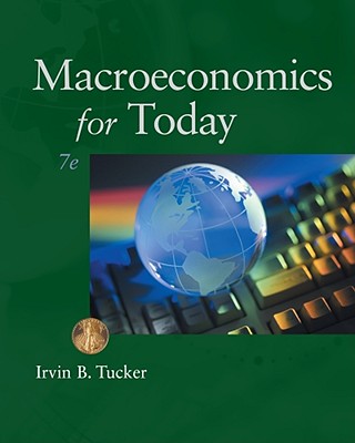Macroeconomics for Today - Tucker, Irvin B