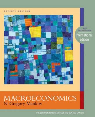 Macroeconomics: International Edition - Mankiw, N. Gregory