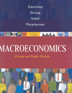 Macroeconomics: Public and Private Choice