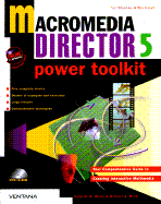 Macromedia Director 5.0 Power Toolkit with CD-ROM