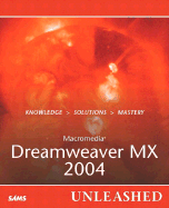 Macromedia Dreamweaver MX 2004 Unleashed - Ruvalcaba, Zak, and Pizzi, Matthew