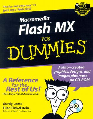 Macromedia Flash MX for Dummies - Leete, Gurdy, and Finkelstein, Ellen