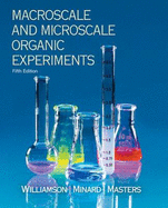 Macroscale and Microscale Organic Experiments - Williamson, Kenneth, and Minard, Robert, and Masters, Katherine M