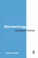 Macrosociology: Four Modern Theorists