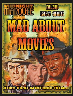 Mad About Movies 7 - Svehla, Gary J (Editor)