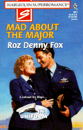 Mad about the Major - Fox, Roz Denny, and Denny, Roz