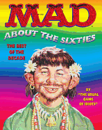 Mad about the Sixties: The Best of the Decade
