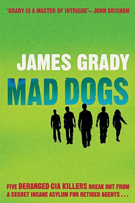 Mad Dogs - Grady, James
