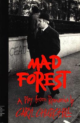 Mad Forest (Old Edition) - Churchill, Caryl