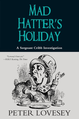 Mad Hatter's Holiday - Lovesey, Peter