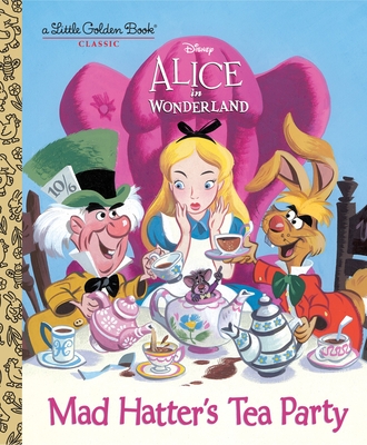 Mad Hatter's Tea Party (Disney Alice in Wonderland) - Werner, Jane