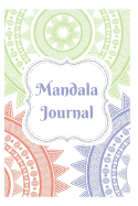 Madala Journal: 101 Reflective Journal Prompts