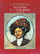 Madam C.J. Walker - Bundles, Alelia, and Huggins, Nathan I (Editor), and Myers, Thomas (Photographer)