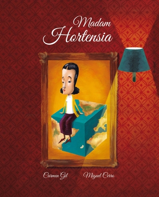 Madam Hortensia - Gil, Carmen, and Brokenbrow, Jon (Translated by)