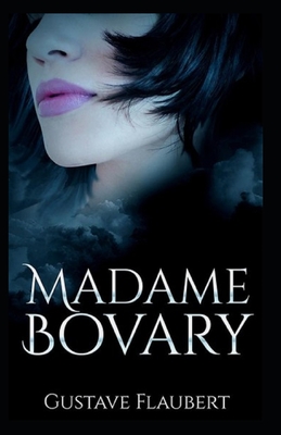 Madame Bovary-Classic Romance Novel(Annotated) - Flaubert, Gustave