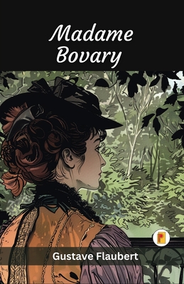 Madame Bovary (French Edition) - Flaubert, Gustave