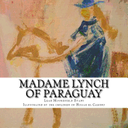 Madame Lynch of Paraguay