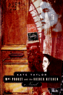 Madame Proust and the Kosher Kitchen - Taylor, and Taylor, Kate