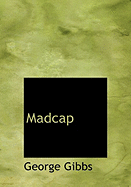 Madcap