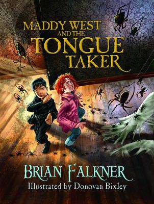 Maddy West and the Tongue Taker - Falkner, Brian