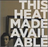Made Available - This Heat