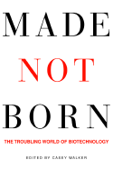 Made Not Born