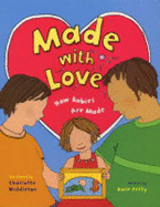 Made With Love: How Babies are Made - Petty, Kate