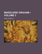 Madeleine Graham Volume 3